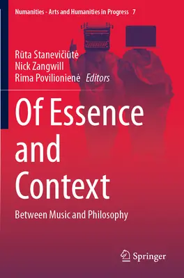 Az esszencia és a kontextus: Zene és filozófia között - Of Essence and Context: Between Music and Philosophy