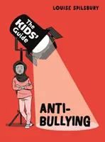 Gyerekeknek szóló útmutató: Anti-Bullying - Kids' Guide: Anti-Bullying