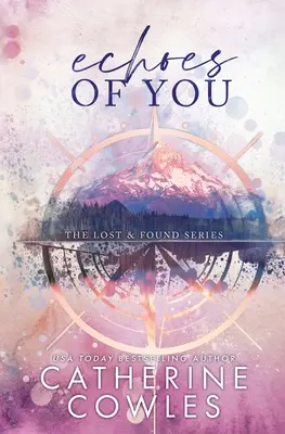 Echoes of You: A Lost & Found Special Edition