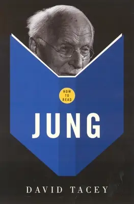 Hogyan olvassuk Jungot - How to Read Jung