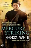 Mercury Striking - Egy izgalmas lapozgatós krimi a túlélésért folytatott veszélyes versenyfutásról egy halálos baktérium ellen... - Mercury Striking - A thrilling page-turner of dangerous race for survivial against a deadly bacteria...