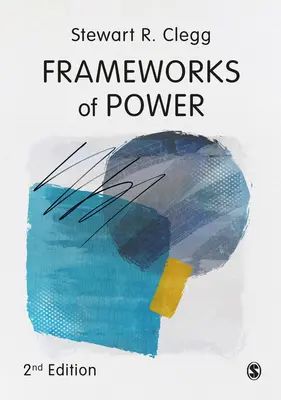 A hatalom keretei - Frameworks of Power