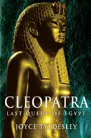 Kleopátra - Egyiptom utolsó királynője - Cleopatra - Last Queen of Egypt