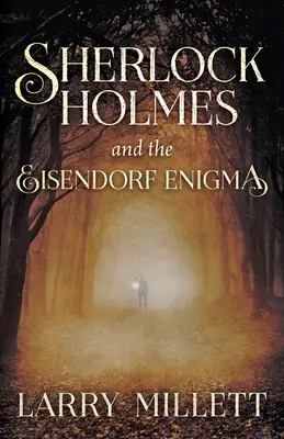 Sherlock Holmes és az eisendorfi rejtély - Sherlock Holmes and the Eisendorf Enigma