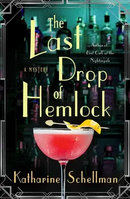 A Hemlock utolsó cseppje: Rejtély - The Last Drop of Hemlock: A Mystery