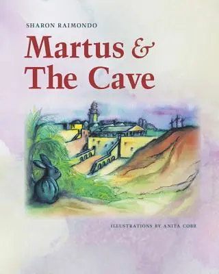 Martus és a barlang - Martus and The Cave