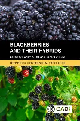 Szeder és hibridjei - Blackberries and Their Hybrids