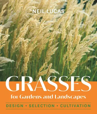 Fűfélék kertekbe és tájakra - Grasses for Gardens and Landscapes