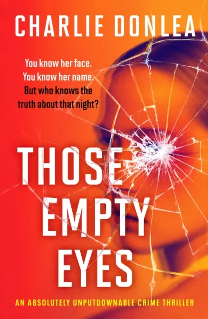 Azok az üres szemek - Egy abszolút letehetetlen krimi - Those Empty Eyes - An absolutely unputdownable crime thriller