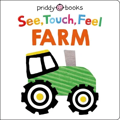 Lásd, tapintsd, érezd: Farm - See Touch Feel: Farm