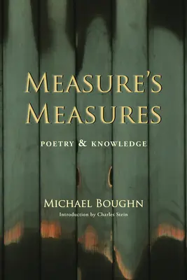 A mérték a mérték: Költészet és tudás - Measure's Measure: Poetry & Knowledge