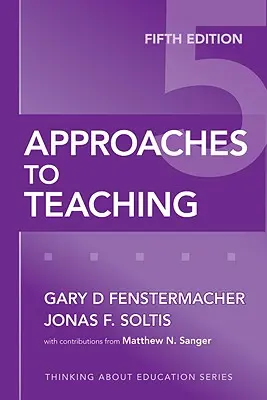 A tanítás megközelítései - Approaches to Teaching