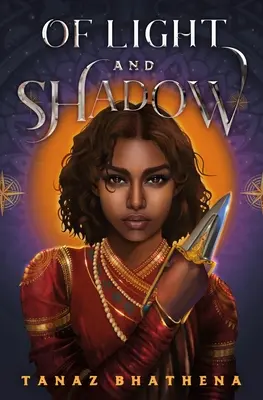 Fény és árnyék: Az indiai mitológia ihlette fantasy-románregény - Of Light and Shadow: A Fantasy Romance Novel Inspired by Indian Mythology