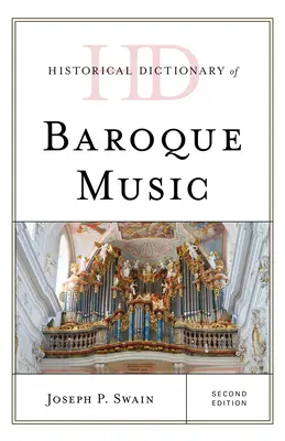 A barokk zene történeti szótára - Historical Dictionary of Baroque Music