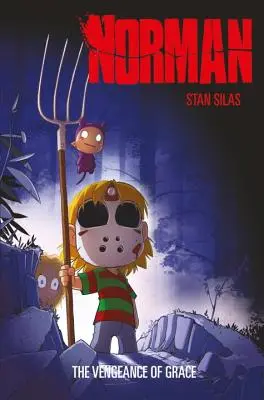 Norman, A kegyelem bosszúja - Norman, The Vengeance of Grace