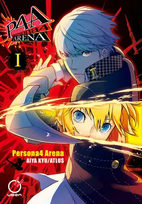 Persona 4 Arena 1. kötet - Persona 4 Arena Volume 1