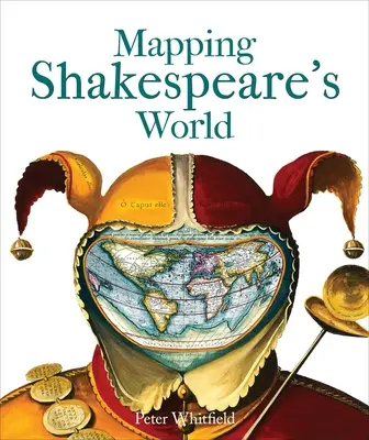 Shakespeare világának feltérképezése - Mapping Shakespeare's World