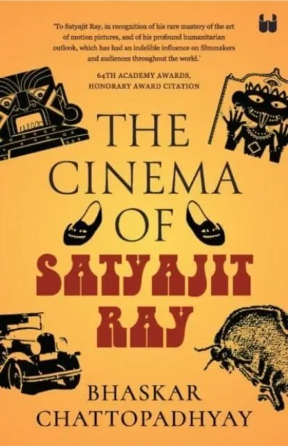 Satyajit Ray mozija - The - Cinema of Satyajit Ray