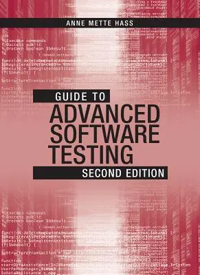 Útmutató a haladó szoftverteszteléshez, második kiadás - Guide to Advanced Software Testing, Second Edition