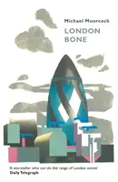 London Bone és más történetek - London Bone and Other Stories