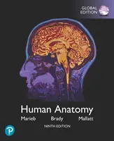 Emberi anatómia, globális kiadás - Human Anatomy, Global Edition