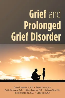 Gyász és elhúzódó gyászbetegség - Grief and Prolonged Grief Disorder