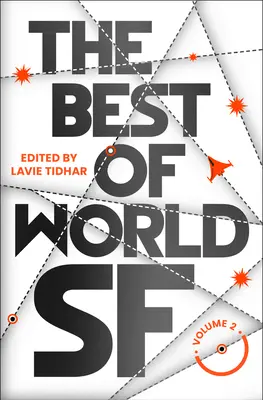 The Best of World Sf: 2