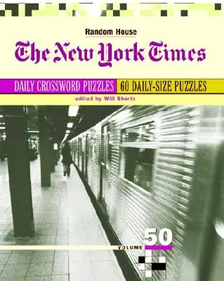 A New York Times napi keresztrejtvényei, 50. kötet - The New York Times Daily Crossword Puzzles, Volume 50