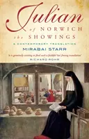 Julianus Norwich - Egy kortárs fordítás - Julian of Norwich - A contemporary translation