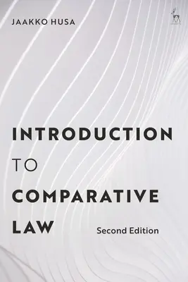 Bevezetés az összehasonlító jogba - Introduction to Comparative Law