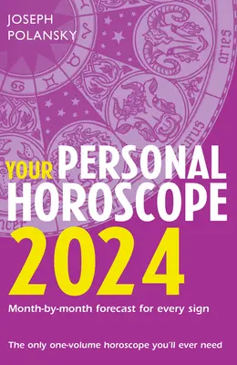 Személyes horoszkópod 2024 - Your Personal Horoscope 2024