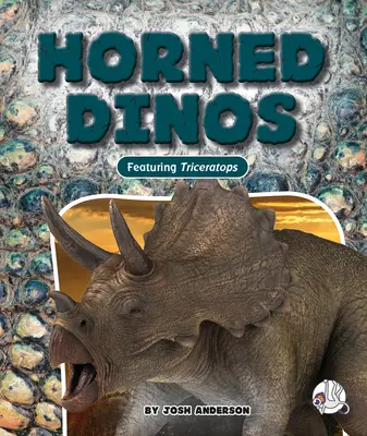 Szarvas dinoszauruszok - Horned Dinos