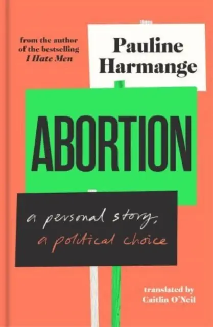 Abortusz - egy személyes történet, egy politikai döntés - Abortion - a personal story, a political choice