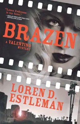 Brazen: A Valentino Mystery