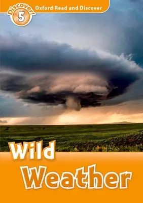 Wild Weather