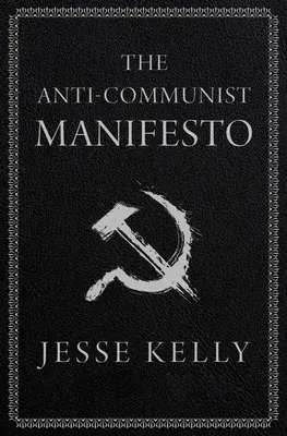 Az antikommunista kiáltvány - The Anti-Communist Manifesto