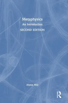 Metafizika: Bevezetés - Metaphysics: An Introduction