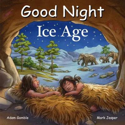 Jó éjt Jégkorszak - Good Night Ice Age