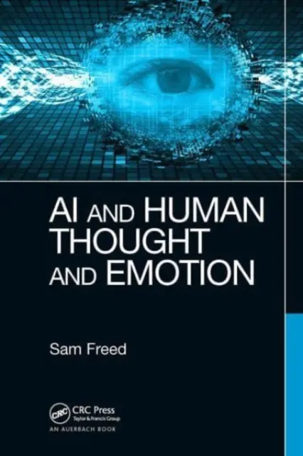 A mesterséges intelligencia és az emberi gondolkodás és érzelmek - AI and Human Thought and Emotion