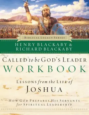 Elhívás, hogy Isten vezetője legyek Munkafüzet: Hogyan készíti fel Isten szolgáit a lelki vezetésre? - Called to Be God's Leader Workbook: How God Prepares His Servants for Spiritual Leadership