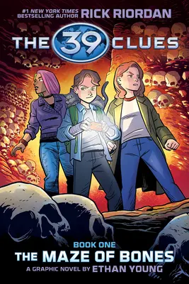 39 Clues: A csontok útvesztője: (39 Clues Graphic Novel #1) - 39 Clues: The Maze of Bones: A Graphic Novel (39 Clues Graphic Novel #1)