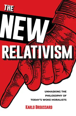 Új relativizmus - New Relativism