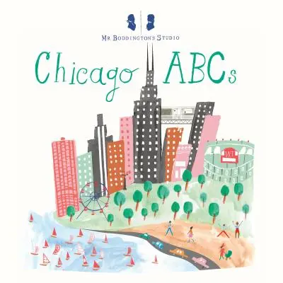 Mr: Chicago ABC-je - Mr. Boddington's Studio: Chicago ABCs