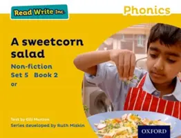 Read Write Inc. Phonics: Nem-fikció 2 A csemegekukorica saláta - Read Write Inc. Phonics: Yellow Set 5 Non-fiction 2 A Sweetcorn Salad