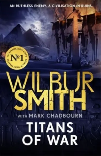 A háború titánjai - A kalandok mesterének izgalmas új ókori egyiptomi bestsellere - Titans of War - The thrilling bestselling new Ancient-Egyptian epic from the Master of Adventure