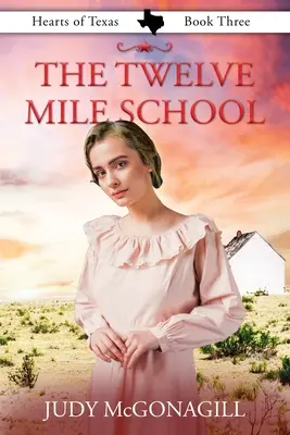 A Tizenkét mérföldes iskola - The Twelve Mile School