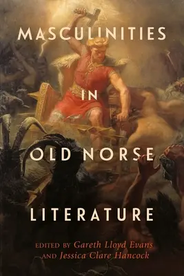 Férfiasság a régi északi irodalomban - Masculinities in Old Norse Literature