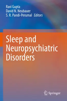 Alvás és neuropszichiátriai rendellenességek - Sleep and Neuropsychiatric Disorders