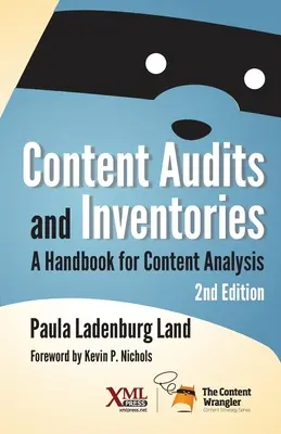 Tartalmi auditok és leltárak: Kézikönyv a tartalomelemzéshez - Content Audits and Inventories: A Handbook for Content Analysis