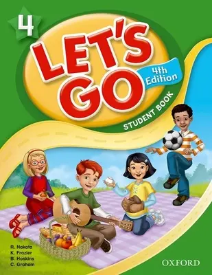 Let's Go 4 Student Book: Nyelvi szint: Nyelvi szint: Kezdő és középhaladó szint között. Érdeklődési szint: K-6. osztály. Hozzávetőleges olvasási szint: K-4 - Let's Go 4 Student Book: Language Level: Beginning to High Intermediate. Interest Level: Grades K-6. Approx. Reading Level: K-4